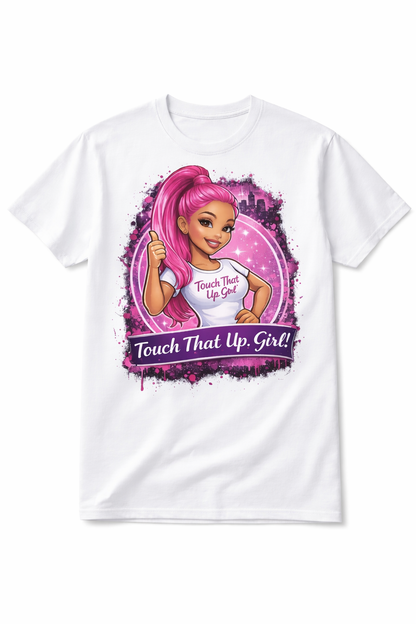 Touch That Up Girl™ Tees – Barbee Pink Graphic Trendy Shirt